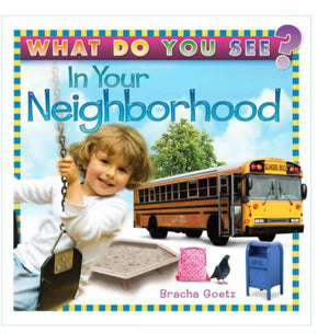Board Book | What Do You See In Your Neighborhood?